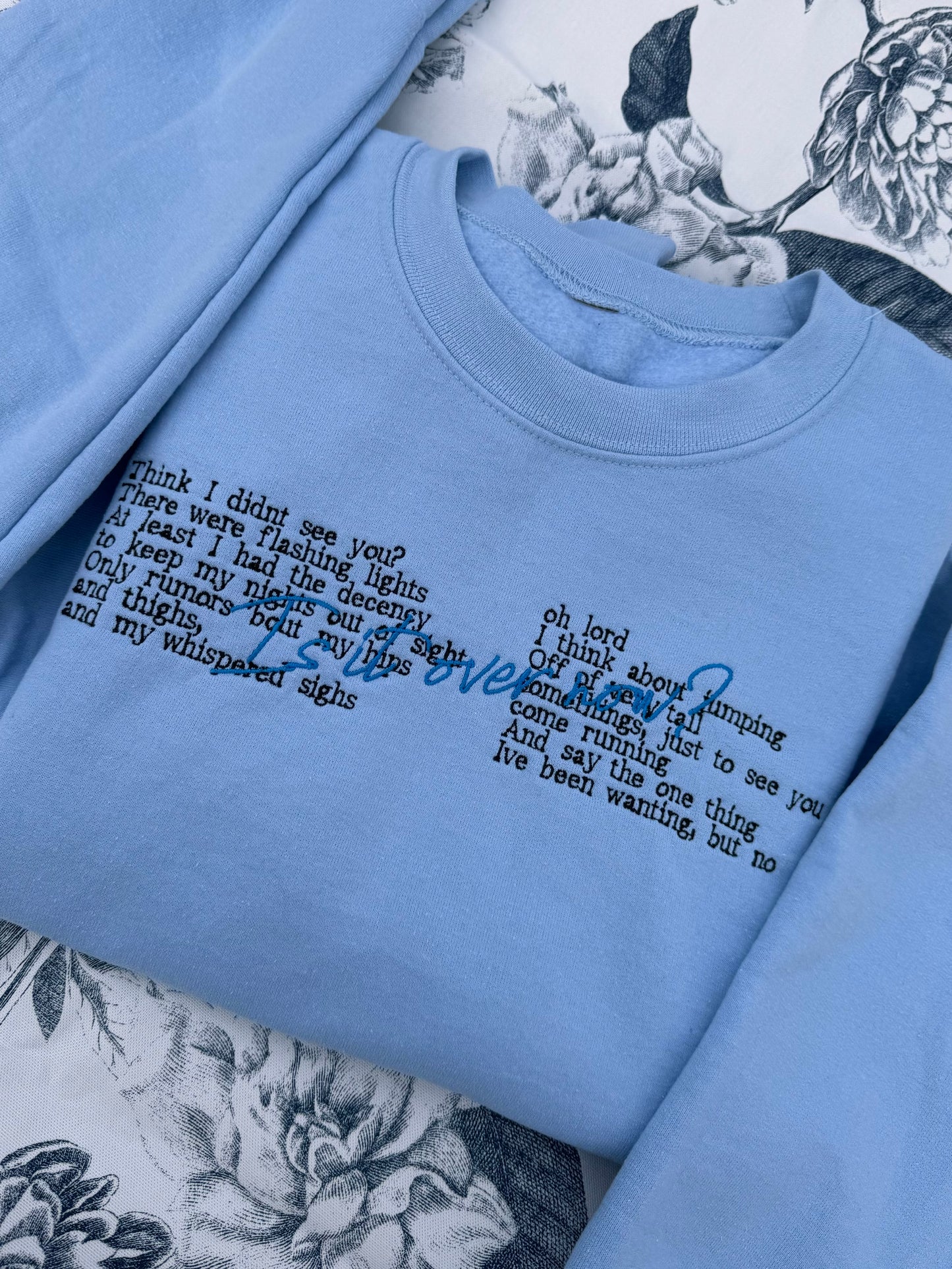 Is It Over Now Crewneck, XL | Ready To Ship
