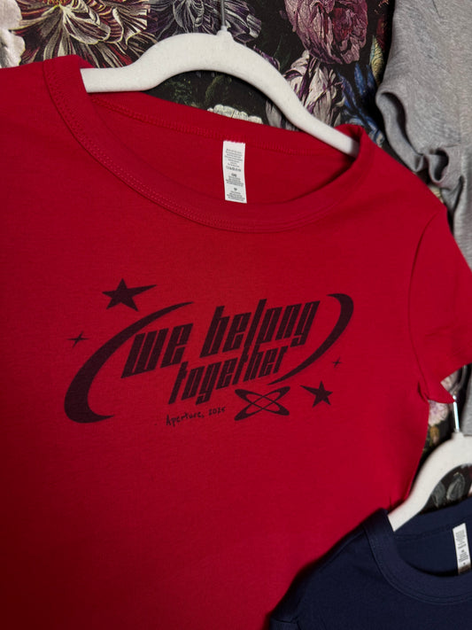 We Belong Together Baby Tee / Sweatshirt