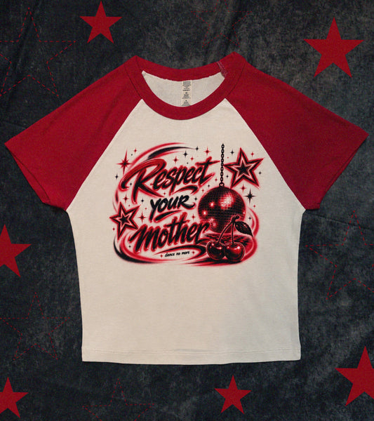 Respect Your Mother Baby Tee